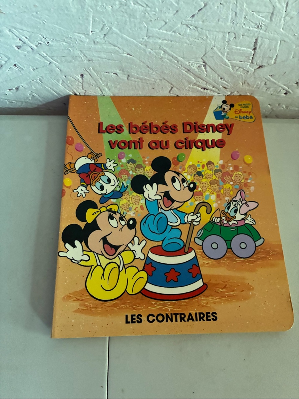 Disney Les bébés Disney vont au cirque - Yellow Children's Learning Book